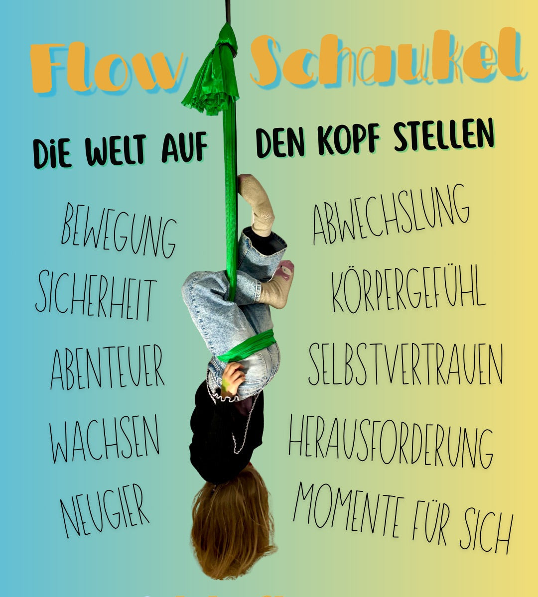 Kind kopfüber in grüner Flow Schaukel mit Text zu Bewegung, Körpergefühl und Selbstvertrauen
